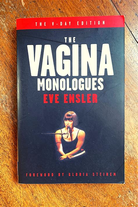 The Vagina Monologues Eve Ensler — Keeping Up With The Penguins