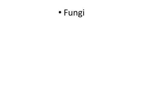 Ppt Fungi Powerpoint Presentation Free Download Id2242090