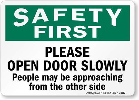 Approach Door Slowly Signs Open Door Slowly Signs