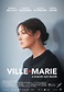 Ville-Marie (2015) | FilmTV.it