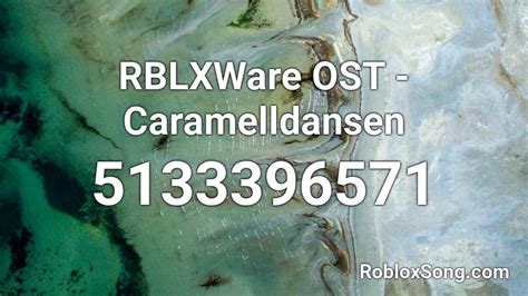 Rblxware Ost Caramelldansen Roblox Id Roblox Music Codes