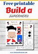 Build A Superhero Craft (Super Preschool Printable) - Nurtured Neurons ...