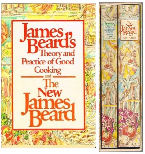 James Beard S Theory Practice Of Good Cooking The New James Beard Boxed Set By James Beard