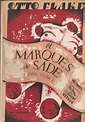 Libros JuanQueDuerme: El Marqués de Sade (su vida) / Otto Flake
