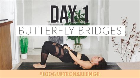 Butterfly Bridges Day 1 Blogilates 100 Glute Challenge Youtube