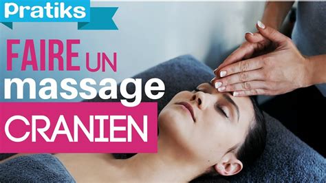 Comment Faire Un Massage Cranien Youtube