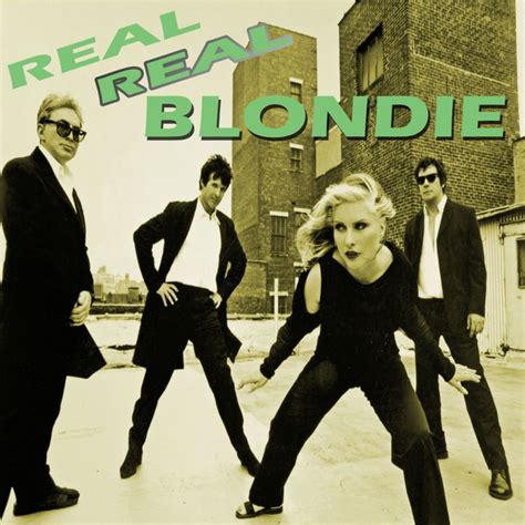 Real Real Blondie Album By Blondie Spotify
