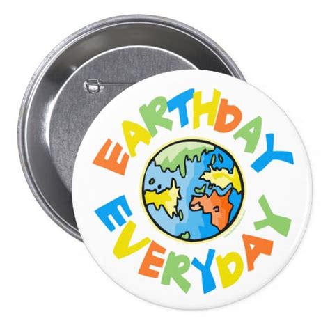 Show Your Support Of Earth Day Every Day Earth Day