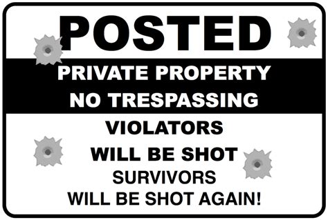 Posted No Trespassing Sign Add Your Funny Message Right Here