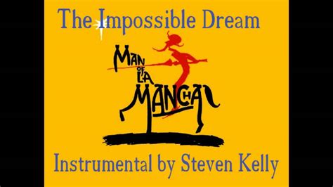 The Impossible Dream Orchestral Instrumental Youtube