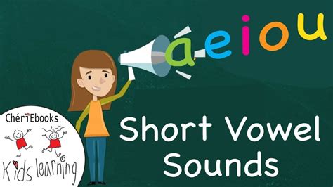 Phonics For Kids Short Vowels Aeiou Youtube