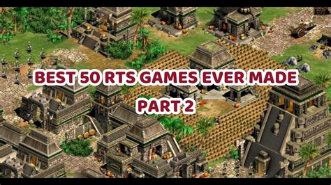 Best 50 Rts Games Ever Made Part 2 Youtube