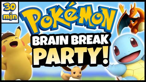 Pokemon Brain Break Party Pokemon Freeze Dance And Chase Just Dance