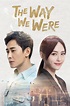 The Way We Were (TV Series 2018-2018) - Posters — The Movie Database (TMDB)