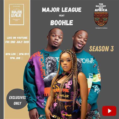 Major League Djz X Boohle Amapiano Balcony Mix Africa Live S3 Ep3