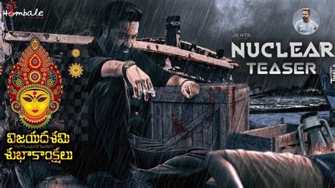 NTR31 Official Teaser వచచసద Jr NTR Nuclear Teaser Prasanth