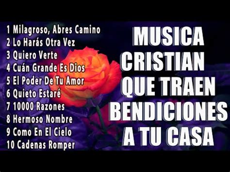 HERMOSAS ALABANZAS CRISTIANAS DE ADORACION 2023 MUSICA CRISTIANA DE