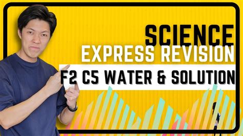 【eng】 Science Kssm Form 2 Chapter 5 Water And Solution Express