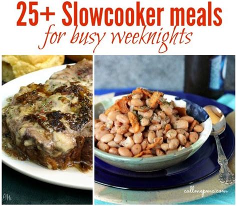 25 Slow Cooker Meal For Busy Weeknights