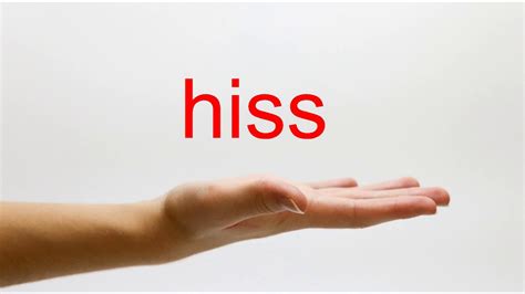 How To Pronounce Hiss American English Youtube