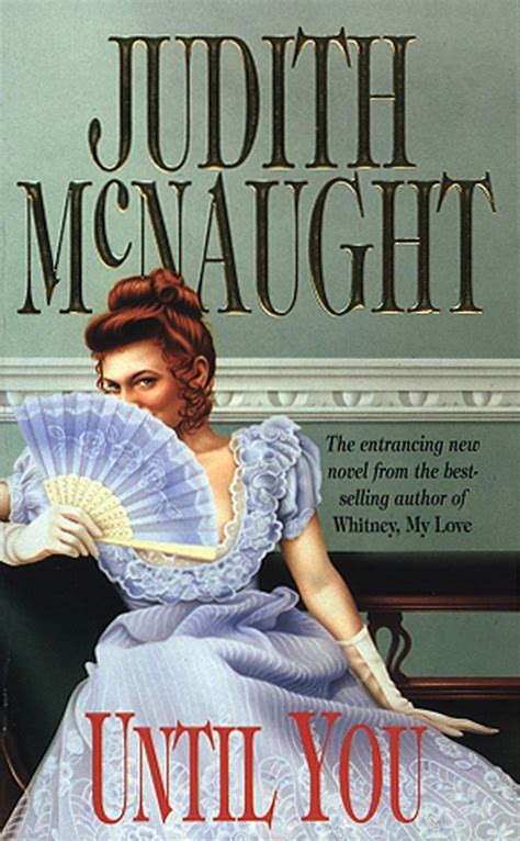 Judith Mcnaught Until You Judith Mcnaught Free Romance Books Historical Romance Books