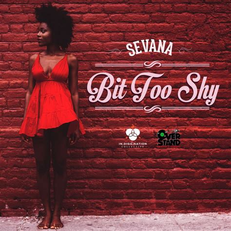 Bit Too Shy Single Single By Sevana Spotify