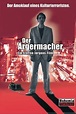 ‎Der Ärgermacher (2003) directed by Steffen Jürgens, Bettina Schoeller ...