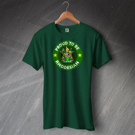 Rhodesia T Shirt Exclusively Designed Proud To Be Rhodesian Clothes