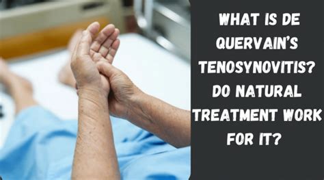 Different Treatment Available For Uncomfortable De Quervains Tenosynovitis