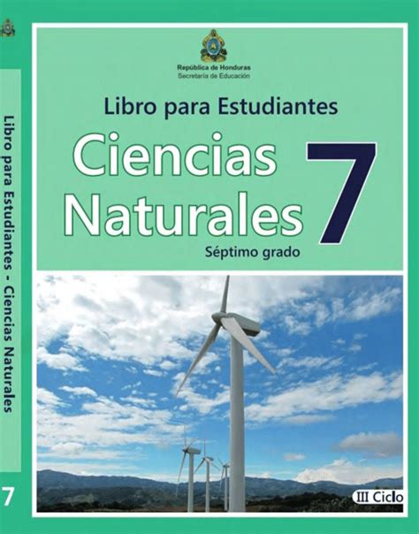Libro De Ciencias Naturales 7 Grado Honduras Zona Del Docente Hondureño
