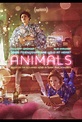Animals (2019) | Film, Trailer, Kritik