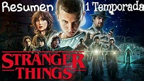 Stranger Things 1 temporada Resumen - YouTube