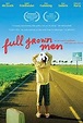 Full Grown Men (2008) - Rotten Tomatoes