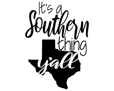 Its A Southern Thing Yall Svg Southern Svg Sassy Svg Yall Svg Cut