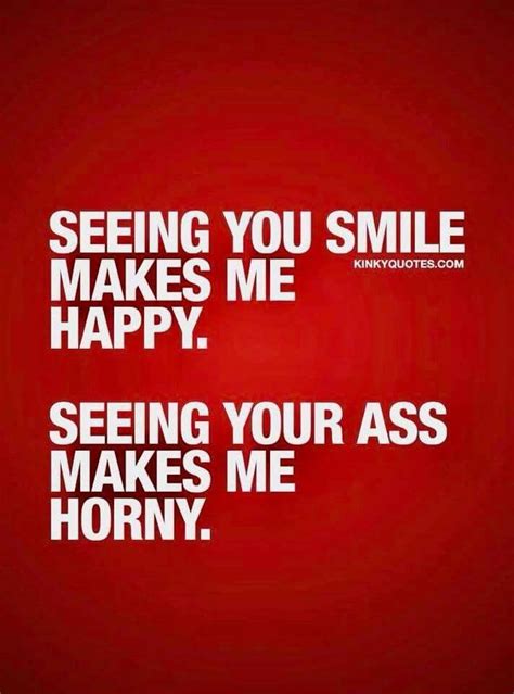 erotic quotes sexual quote sex quotes life quotes qoutes freaky quotes naughty quotes