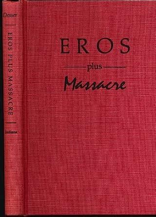 Buy Eros Plus Massacre Introduction To The Japanese New Wave Cinema No A Midland Book