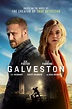 Galveston (2018) - Posters — The Movie Database (TMDb)