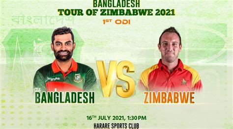 Ban Vs Zim 1st Odi Live Score Streaming Bangladesh Vs Zimbabwe Odi