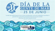 25 DE JUNIO: DÍA DE LA GENTE DE MAR – Administración Portuaria de ...