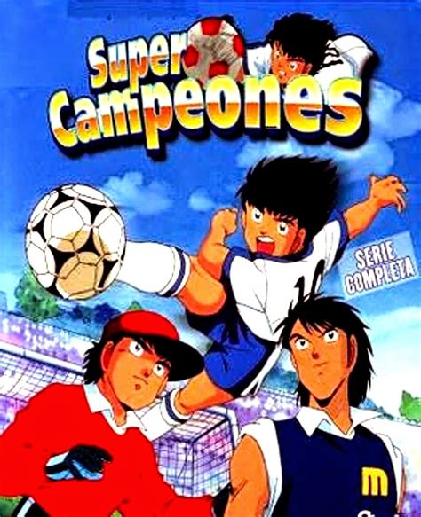 Super Campeones Wiki Series Japonesas Fandom