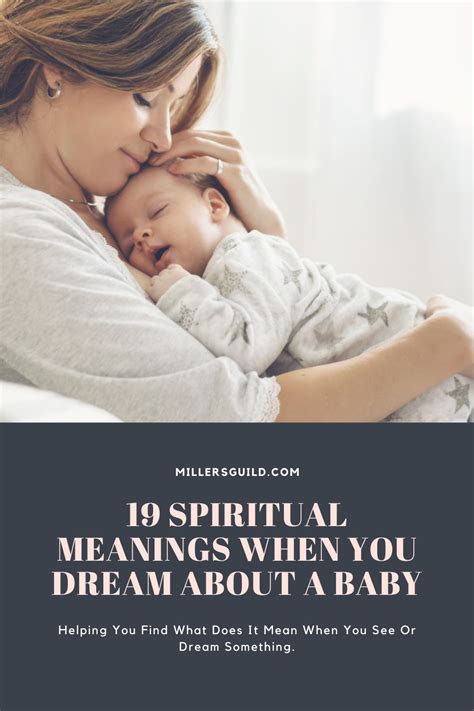 19 Spiritual Meanings When You Dream About A Baby