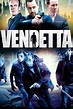 Vendetta (2013) — The Movie Database (TMDB)