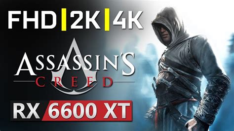 Assassin S Creed Rx Xt P Fhd P K P K Youtube