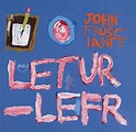 Letur-Lefr - John Frusciante - recensione