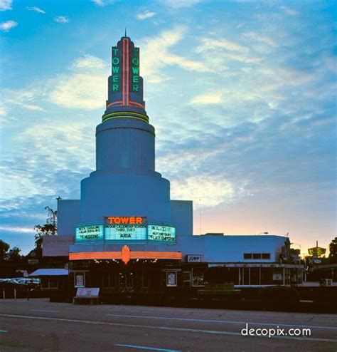 Tower Theater Sacramento Streamline Moderne Architecture