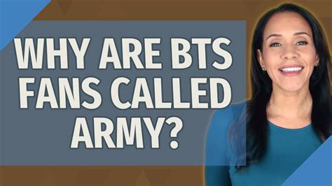 Why Are Bts Fans Called Army Youtube