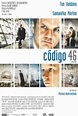 Código 46 - 2003 | Filmow