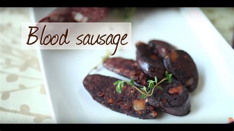Blood Sausage Video Recipe Youtube