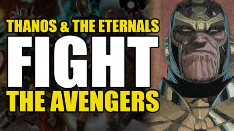 Thanos And The Eternals Fight The Avengers Eternals Vol 2 Hail Thanos
