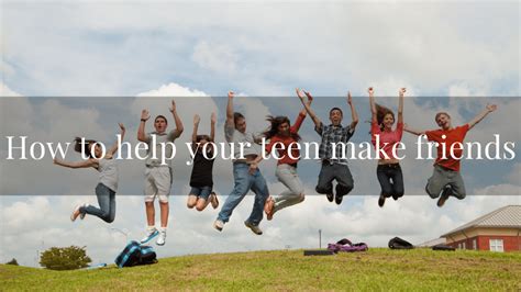 How To Help Your Teen Make Friends By Have2ask Medium
